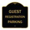 Signmission Designer Series Guest Registration Parking, Black & Gold Aluminum Sign, 18" x 18", BG-1818-23923 A-DES-BG-1818-23923 - alternate 1